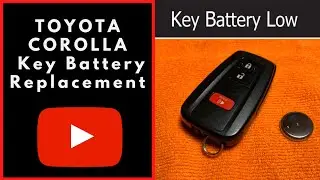 How to Replace a 2019/2020+Toyota Corolla Key Battery