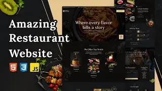 How to Make a Restaurant Website Using HTML CSS JavaScript