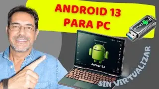 ANDROID 13 PARA PC⚡Convertir un viejo PC en un potentísimo Android moderno.💥