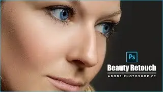 Professional Beauty retouch In Just 1 minute - Adobe Photoshop Tutorial 2018