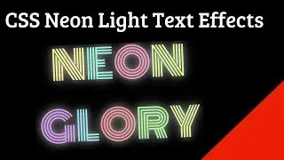 10 Creative CSS3 Glow Text Effects | Neon Light Text Effect Idea | CSS3 Neon Light Text Effects