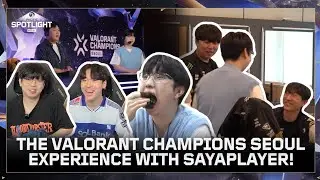 Pacific Spotlight Seoul #7 | VALORANT Champions Seoul Game Day with T1 Sayaplayer!