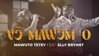 Mawuto Tetey - Von Mawom O feat. Elly Bryant (Official Video)