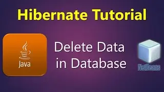 How to Delete Data in Database | Java Hibernate Tutorial 