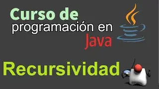 Curso de Java desde Cero | RECURSIVIDAD  (video 63)