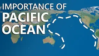 Know Pacific Ocean - Learn Geography, History & Strategic Importance