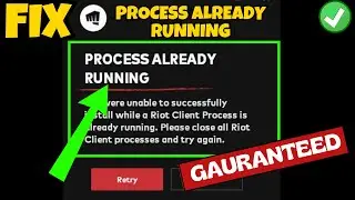 Valorant unable to install Riot client process already running Fix