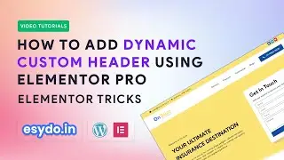 How to Add Custom Header using Elementor Pro [Elementor Tricks]