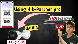 How to Add Dahua/Cp Plus IP Camera in Hikvision NVR/DVR Using Hik-Partner Pro Application