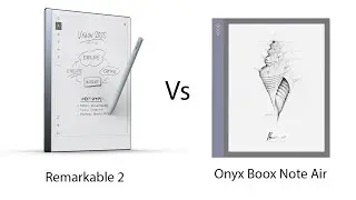 Remarkable 2 vs Onyx Boox Note Air