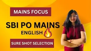 SBI PO MAINS ENGLISH|7th June 2024| English by Anwesha