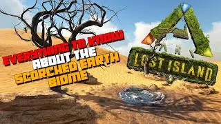 ARK: Lost Island | DESERT BIOME |Encyclopedia| POI | BPS Farm | Resources| Creature Spawn Locations!