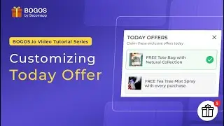 Customizing Today Offer Widget -  BOGOS: Discount, Bundle & Free Gift Shopify App