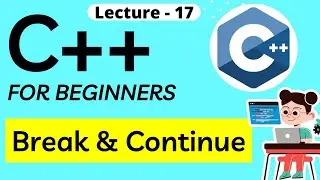 C++ Break and Continue statement |Difference |Examples |Coding With Clicks