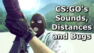 The Bugged State of CS:GO's Sounds