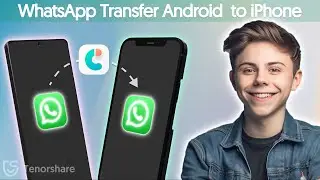 Transfer WhatsApp Messages from Android to iPhone -  2024 | 2 Free Methods Tested