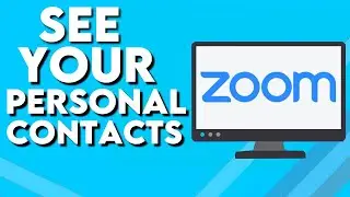 How To Find And See Your Personal Contacts on Zoom PC