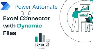 Power Automate: Use Excel connector with dynamic paths or files