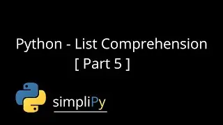 Python - List Comprehension Part 5