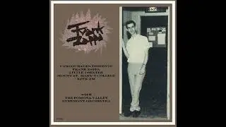 Frank Zappa - 1963-05-19 - Los Angeles, CA - First Zappa Concert!