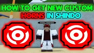 {CODE} HOW TO GET NEW CUSTOM HORNS IN SHINDO LIFE!!!!!