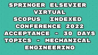 virtual conference/ springer conference 2022 / elsevier scopus conference 2022 / 30 days 