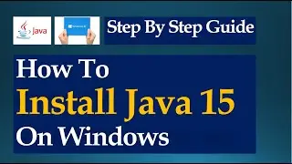 How To Install Java On Windows 10 | Java 15 | Eclipse IDE