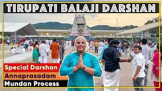 Tirupati Balaji Temple Darshan | Tirupati Balaji Tour | Tirumala Tirupati Balaji | तिरुपति बालाजी