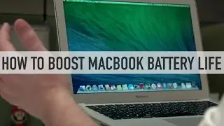 How to boost your Macbook's Battery Life