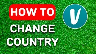 How to Change Country on Vinted (2023) - Full Guide