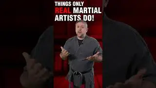 Things Only REAL Martial Artists Do: Part 7