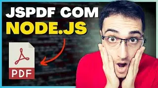 jsPDF - Como CRIAR Arquivo PDF Utilizando o NODEJS