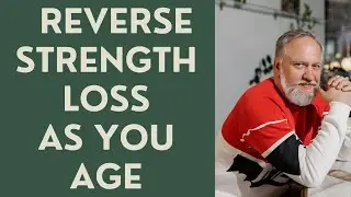 Seniors: Reverse Strength Loss as you Age! 10 BEST to improve  Muscle Strength and ROM