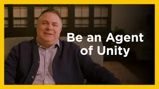 Be an Agent of Unity - Radical & Relevant - Matthew Kelly