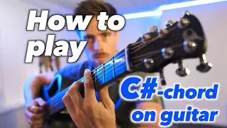 GUITAR FOR BEGINNERS | How to play the C# (C sharp) chord (TUTORIAL)