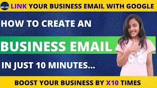 How To Create Business Email || Use it with Gmail For Free✔✔