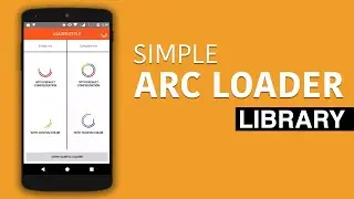 Simple Arc Loader Library | Android Studio Tutorial in Urdu