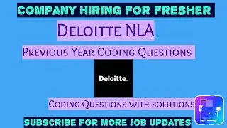 Deloitte Previous Year Coding Question | Deloitte NLA Coding Question with Answer