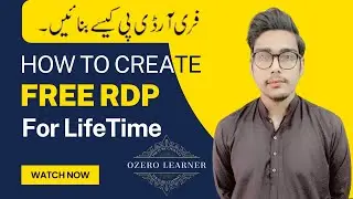 How To Create Free RDP || Free RDP Kaise Banaye? || Free RDP Banane Ka Tarika | Free RDP Lifetime