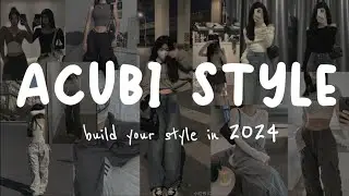 HOW to build ACUBI wardrobe in 2024!