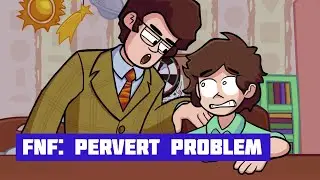 FNF: Pervert Problem