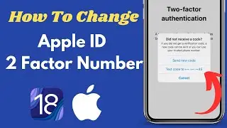 How To Change Apple Id Two Factor Number || Change Apple id Verification Number