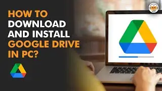 How to Download and Install Google Drive App in PC
