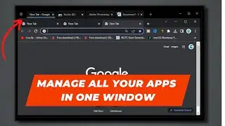 Manage All Your Apps in One Window