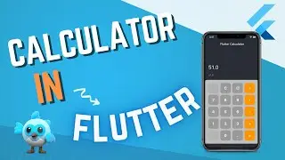 Flutter 101: How to use Riverpod 2.0 & Freezed to build a Calculator Flutter App 