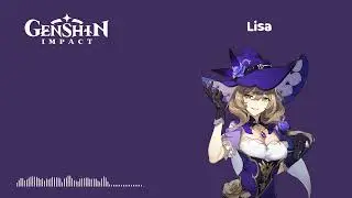 Lisa Combat Voicelines // Genshin Impact (Elemental Skills/Bursts/etc)