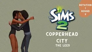 this hood kind of pops off? | Sims 2 Copperhead City | Rotation 1 | Pt 2