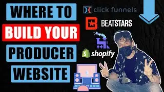 The Best Website Builder for Music Producers? BeatStars vs. Clickfunnels vs. Shopify vs Traktrain