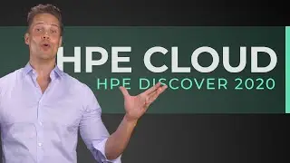 HPE Discover 2020 - When HPE became a CLOUD company!