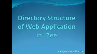 Directory Structure of Web Application in J2ee | www.javatutoronline.com